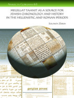 cover image of Megillat Taanit as a Source for Jewish Chronology and History in the Hellenistic and Roman Periods